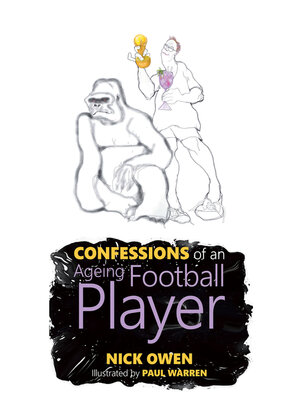 cover image of Confessions of an Ageing Football Player